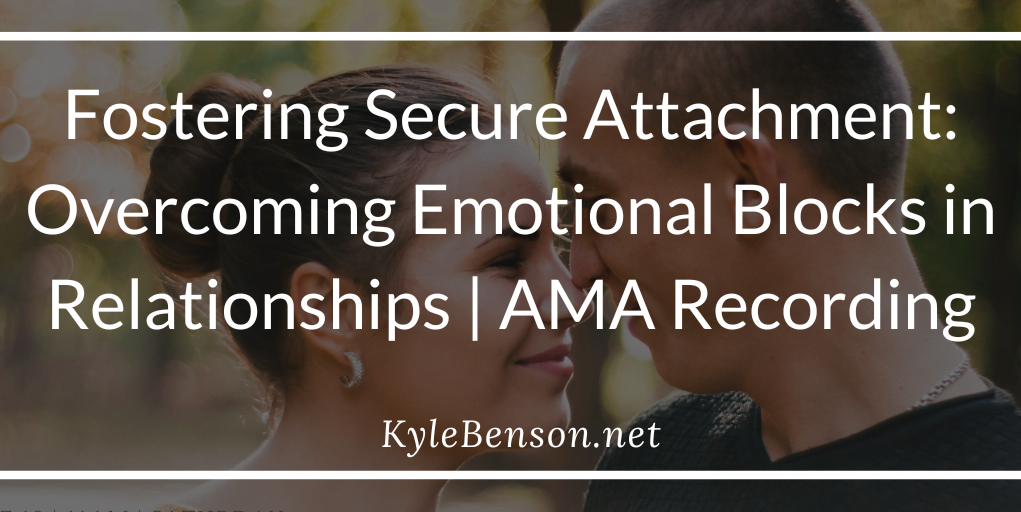 Overcoming Emotional Blocks in Relationships